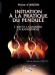 Initiation à la pratique du pendule