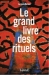 Grand livre des rituels