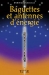 .Baguettes et antennes d'énergie